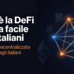 Cos'è la DeFi spiegata agli italiani: guida completa alla finanza decentralizzata, smart contract, Uniswap e Aave