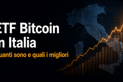 ETF Bitcoin in Italia con confronto ETP a copertura fisica e normativa MiCA